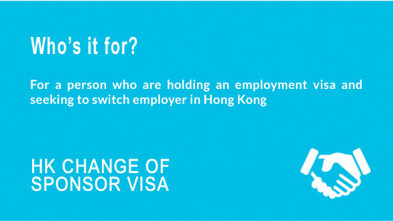Change of Hong Kong Sponsor Visa